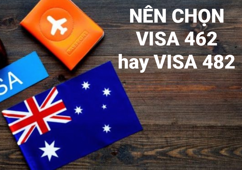 So sánh visa 462 và 482 và tìm ra diện visa phù hợp với bạn năm 2023