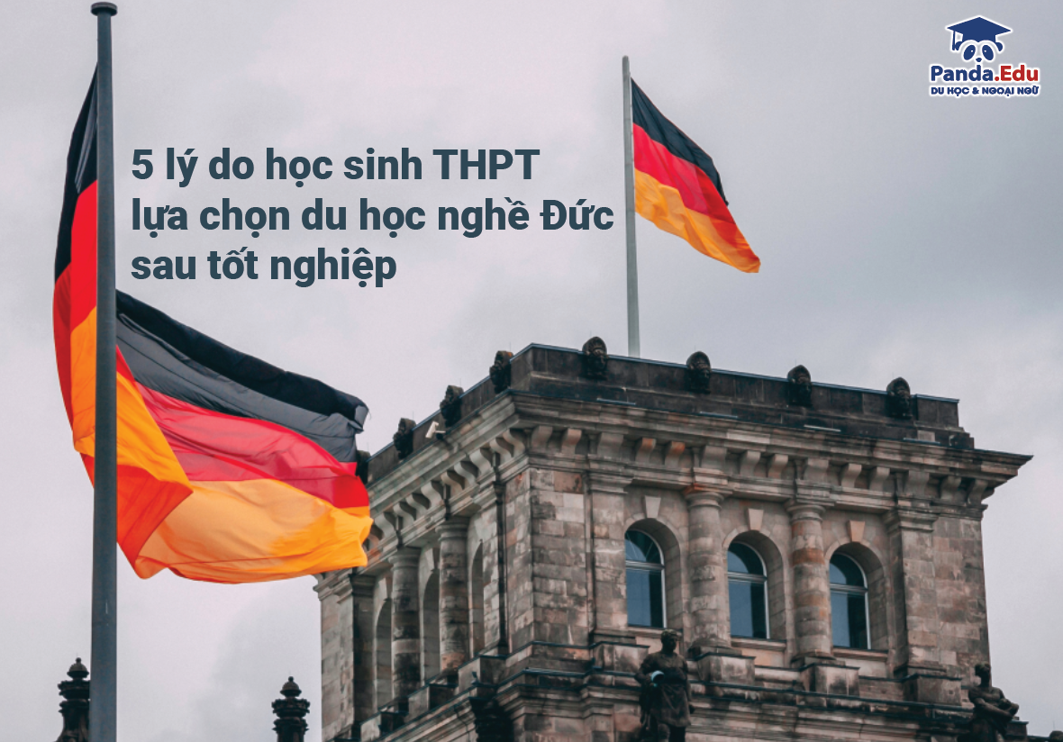 5 lý do học sinh THPT lựa chọn du học nghề Đức sau tốt nghiệp