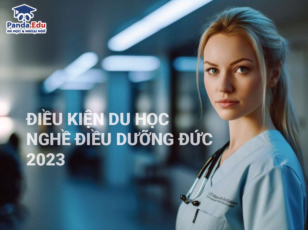 Điều kiện du học nghề điều dưỡng tại Đức Năm 2023